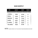 BASE Shorts 5"
